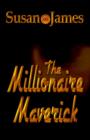 The Millionaire Maverick - Book