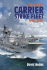 British Carrier Strike Fleet After 1945 - Book