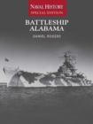 Battleship Alabama : Naval History Special Edition - Book