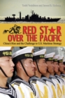 Red Star Over the Pacific : China's Rise and the Challenge of U.S. Maritime Strategy - Book