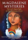 Magdalene Mysteries : The Left-Hand Path of the Feminine Christ - eBook