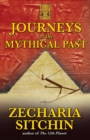 Journeys to the Mythical Past - eBook