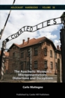 Curated Lies : The Auschwitz Museum's Misrepresentations, Distortions and Deceptions - Book