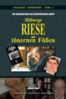 Die Vernichtung der europaischen Juden : Hilbergs Riese auf toenernen Fussen - Book