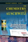 The Chemistry of Auschwitz : The Technology and Toxicology of Zyklon B and the Gas Chambers - A Crime-Scene Investigation - Book