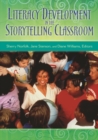 Literacy Development in the Storytelling Classroom - Book