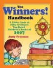 The WINNERS! Handbook : A Closer Look at Judy Freeman's Top-Rated Children's Books of 2007 - Book