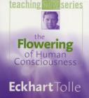 Flowering of Human Consciousness - Book