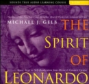 The Spirit of Leonardo : Seven Steps to Self-realization from History's Greatest Genius - Book