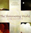 Shimmering World : Living Meditation - Book