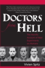 Doctors From Hell : The Horrific Account of Nazi Experiments on Humans - eBook