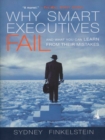 Why Smart Executives Fail - Book