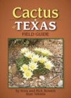 Cactus of Texas Field Guide - Book