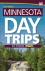 Minnesota Day Trips by Theme - Book