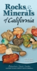 Rocks & Minerals of California : Your Way to Easily Identify Rocks & Minerals - Book