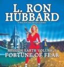Mission Earth Volume 5: Fortune of Fear - Book