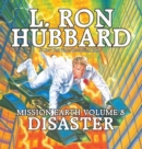 Mission Earth Volume 8: Disaster - Book