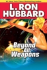 Beyond All Weapons - Book