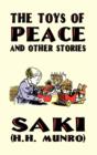 The Toys of Peace and Other Stories - Book