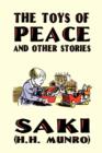 The Toys of Peace and Other Stories - Book