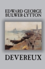 Devereux by Edward George Lytton Bulwer-Lytton, Fiction, Classics, Historical - Book