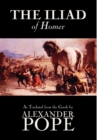 The Iliad by Homer, Classics, Literary Criticism, Ancient and Classical, Poetry, Ancient, Classical & Medieval - Book