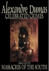 Celebrated Crimes, Vol. II by Alexandre Dumas, Fiction, True Crime, Literary Collections - Book