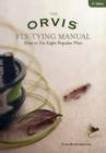 Orvis Fly-Tying Manual : How To Tie Eight Popular Flies - Book