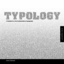 Typology : A Handbook on the Fundamentals of Typography - Book
