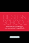 Design School Confidential : Extraordinary Class Projects from International Design Schools - Book