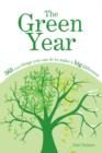 Green Year : 365 Small Things You Can Do to Make a Big Difference - Book
