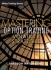 Mastering Option Trading Volatility Strategies with Sheldon Natenberg - Book