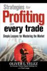 Strategies for Profiting on Every Trade : Simple Lessons for Mastering the Market - Book