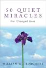 50 Quiet Miracles That Changed Lives - Book
