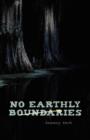 No Earthly Boundaries - Book