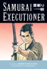 Samurai Executioner : Samurai Executioner Volume 6: Shinko The Kappa Shinko the Kappa Volume 6 - Book