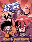 Penny Arcade Volume 1: Attack Of The Bacon Robots! - Book