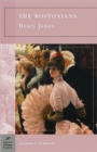 The Bostonians (Barnes & Noble Classics Series) - Book