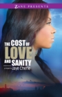 The Cost Of Love And Sanity - Book