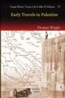 Early Travels in Palestine - Book
