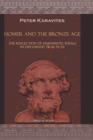 Homer and the Bronze Age : The Reflection of Humanistic Ideals in Diplomatic Practices - Book