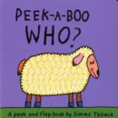 Peek-a-boo Who? - Book