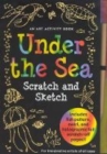 Sketch and Scratch Under the Sea - Book