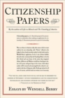 Citizenship Papers : Essays - Book
