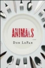 Animals : A Novel - Book