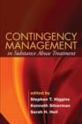 Contingency Management in Substance Abuse Treatment - Book