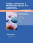Plunkett's Entertainment & Media Industry Almanac 2010 : Entertainment & Media Industry Market Research, Statistics, Trends & Leading Companies - Book