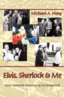 Elvis, Sherlock & Me - Book