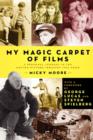 My Magic Carpet of Films - Book