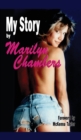 My Story by Marilyn Chambers (hardback) - Book